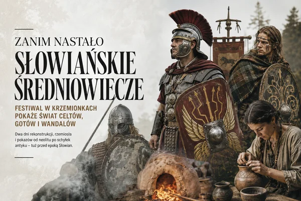 Zanim nastało słowiańskie średniowiecze. Krzemionki ożywią świat Celtów, Gotów i Wandalów